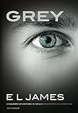 Grey (versione italiana): Cinquanta sfumature di Grigio raccontate da Christian