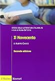 Storia della letteratura italiana. Il Novecento (Vol. 6)