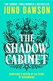The Shadow Cabinet: the bewitching sequel to the sensational SUNDAY TIMES number 1 bestseller and new instalment of the HER MAJESTY’S ROYAL COVEN fantasy series: Book 2