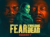 Fear the Walking Dead - Stagione 7