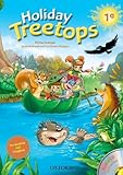 Treetops on holiday. Student s book. Per la 1ª classe elementare.