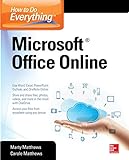 How to Do Everything: Microsoft Office Online (English Edition)
