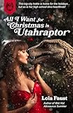 All I Want For Christmas is Utahraptor