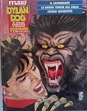 Dylan Dog - Maxi - n 6 Tre storie inedite complete -
