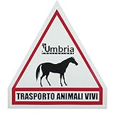Umbria Equitazione Cartello “Trasporto animali vivi” triangolare plastica per van.