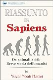 Riassunto di Sapiens: Da animali a dèi: Breve storia dell umanità