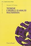Tecniche e modelli di analisi multivariata. Nuova ediz.