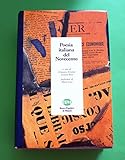 Poesia italiana del Novecento - E. Krumm T. Rossi - Ed. Banca Popolare di Milano 1995
