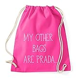My Other Bags Are Prada Gym Bag Zaino Sport Hipster Style in 8 colori, Colore: rosa., 36