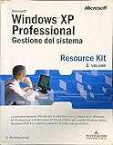 Windows XP Professional. Gestione del sistema (Vol. 1)