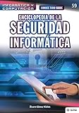 Conoce todo sobre Enciclopedia de la Seguridad Informática: Encyclopedia of Computer Security
