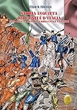 Storia inquieta dell Unità d Italia. 1861-1870: 10 anni di guerra civile e sangue