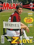 Forza Milan 11 Novembre 1999 con poster Leonardo e Serginho