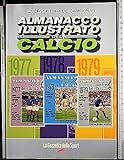 Almanacco illustrato del calcio 1977-1978-1979