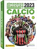 Almanacco illustrato del calcio 2023. Ediz. illustrata