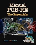 Manual PCB-RE: The Essentials: Reverse Engineering a Gigabyte GeForce 8600GT Video Card (PCB Reverse Engineering Series Collection) (English Edition)