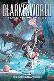 Clarkesworld Year Nine: Volume Two (Clarkesworld Anthology Book 10) (English Edition)