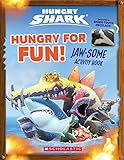 Hungry for Fun!: Jaw-some Activity Book
