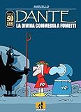 Dante - La Divina Commedia a fumetti