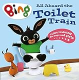 All Aboard the Toilet Train! (Bing) (English Edition)