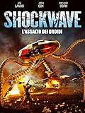 Shockwave - L assalto dei droidi