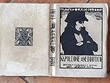 Napoleone aneddotico Con un disegno, un autografo di Napoleone, XIV xilografie originali e copertina di G. Haas Triverio