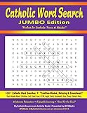 Catholic Word Search - JUMBO Edition: 100+ Catholic Word Searches (Incl. Advent / Christmas / Lent / Easter / Jesus / B.V.M. / Angels / Saints / ... ~ "Tradition-Minded, Relaxing & Educational!"