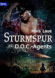 D.O.C.-Agents 3: Sturmspur (German Edition)