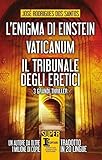 L enigma di Einstein-Vaticanum-Il tribunale degli eretici