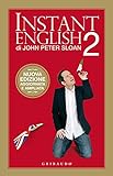 Instant English 2: Nuova edizione aggiornata e ampliata