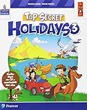 Top secret holidays. Per la Scuola elementare. Con espansione online. Con CD-ROM [Lingua inglese]: Vol. 3