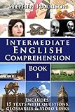 Intermediate English Comprehension - Book 1 (English Edition)