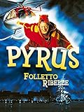 Pyrus - Folletto Ribelle