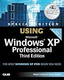 Using Microsoft Windows XP Professional: Special Edition