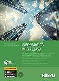 Informatica in C e C++ e Java. Per il secondo biennio degli Ist. tecnici industriali. Con e-book. Con espansione online