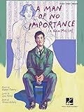 A Man of No Importance (Songbook): Vocal Selections (PIANO, VOIX, GU) (English Edition)
