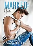 Marked in his heart (Marked Serie Vol. 1)