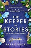 The Keeper of Stories: The most charming and uplifting novel you will read this year! (English Edition)