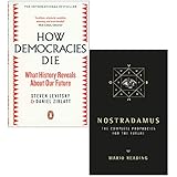 Come muoiono le democrazie di Steven Levitsky, Daniel Ziblatt e Nostradamus Profezie complete per il futuro di Mario Reading Set di 2 libri
