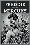 Freddie Mercury biography: Shining star in the rock music scene