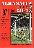 Almanacco Illustrato del Calcio 1971 edizioni Panini 30° Volume