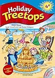 Treetops on holiday. Student s book. Per la 4ª classe elementare.
