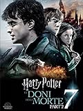 Harry Potter E I Doni Della Morte - Parte 2