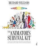 The Animator s Survival Kit: Expanded Edition