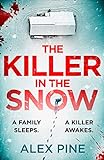 The Killer in the Snow: The new and most chilling British detective crime fiction book you’ll read this year: Book 2