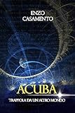 Acuba: Trappola da un altro mondo