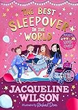 The Best Sleepover in the World: The long-awaited sequel to the bestselling Sleepovers! (English Edition)
