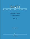 MATTHAEUS PASSION BWV 244 - arrangiamento per pianoforte [Note musicali/spartito] Compositore: Bach Johann Sebistan