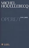 Opere. (1991-2000) (Vol. 1)